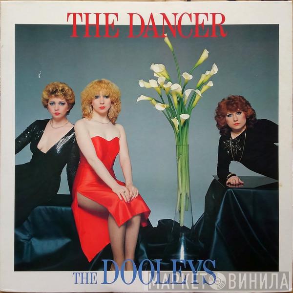  The Dooleys  - The Dancer