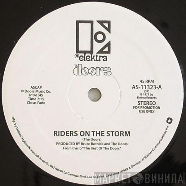  The Doors  - Riders On The Storm / Soul Kitchen