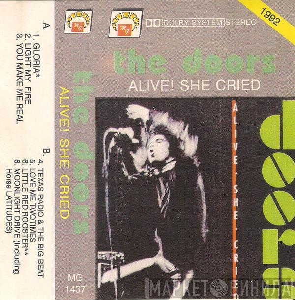  The Doors  - Alive, She Cried