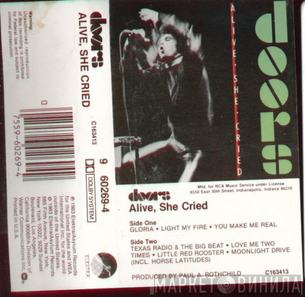  The Doors  - Alive, She Cried