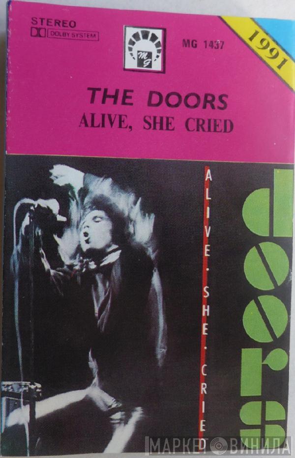  The Doors  - Alive, She Cried