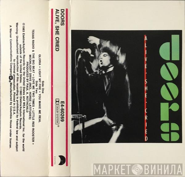 The Doors  - Alive, She Cried