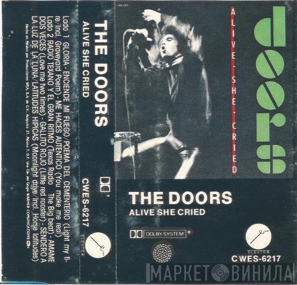  The Doors  - Alive, She Cried