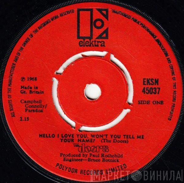 The Doors - Hello I Love You, Won't You Tell Me Your Name?