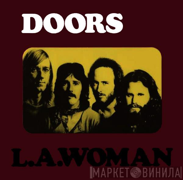  The Doors  - L.A. Woman
