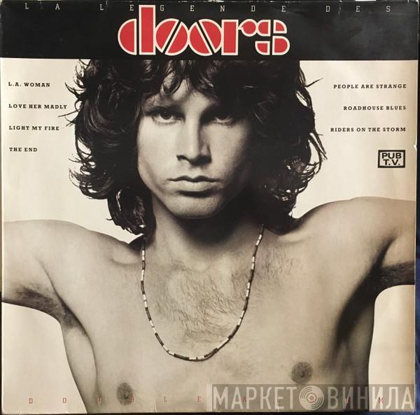  The Doors  - La Légende Des Doors