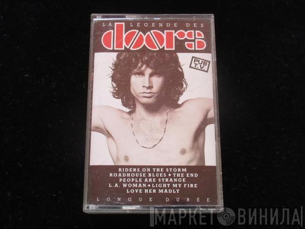  The Doors  - La Légende Des Doors