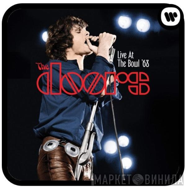  The Doors  - Live At The Bowl '68