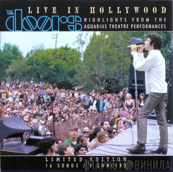The Doors - Live In Hollywood (Highlights From The Aquarius Theatre Performances)