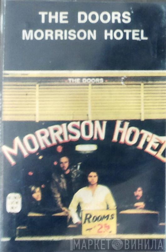  The Doors  - Morrison Hotel
