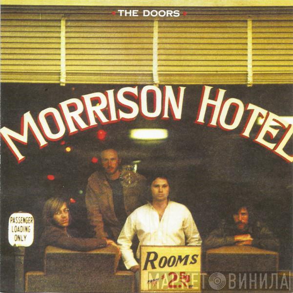  The Doors  - Morrison Hotel