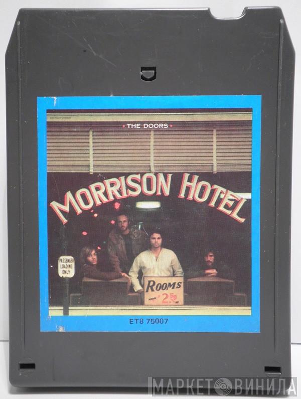  The Doors  - Morrison Hotel