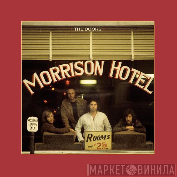  The Doors  - Morrison Hotel