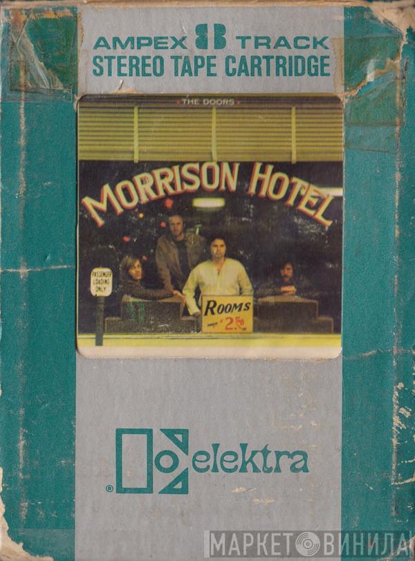  The Doors  - Morrison Hotel