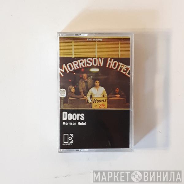  The Doors  - Morrison Hotel