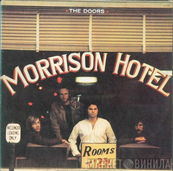  The Doors  - Morrison Hotel