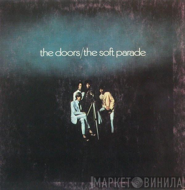  The Doors  - The Soft Parade