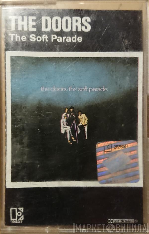  The Doors  - The Soft Parade