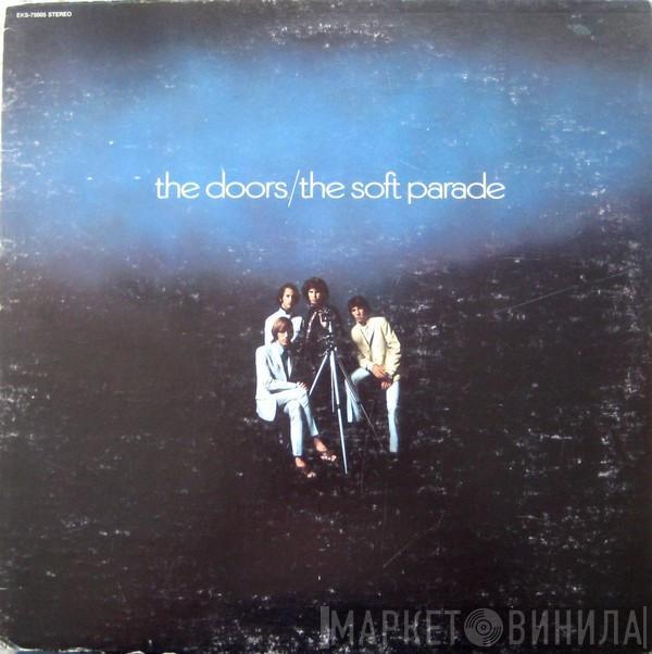  The Doors  - The Soft Parade