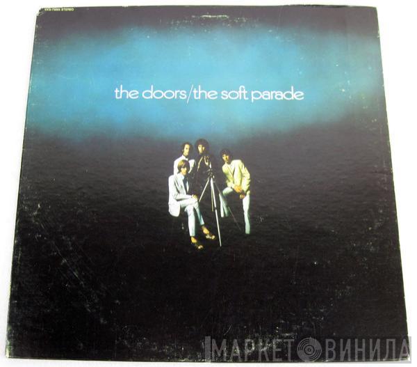  The Doors  - The Soft Parade