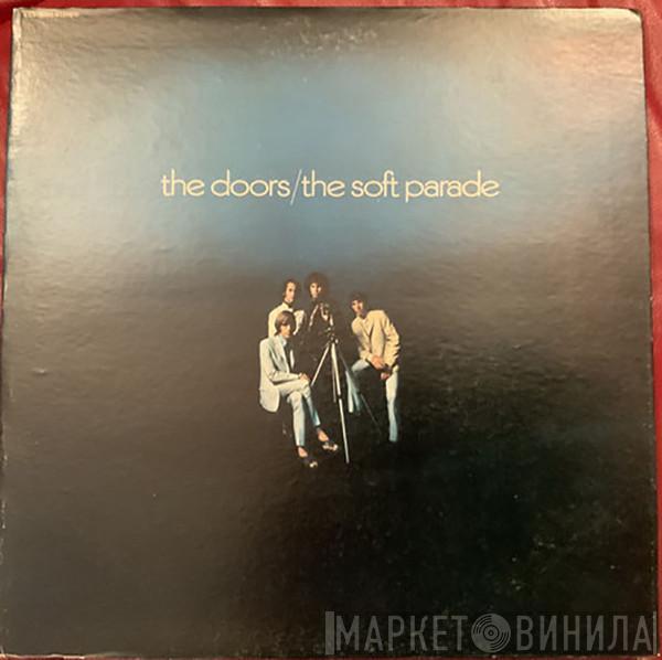  The Doors  - The Soft Parade