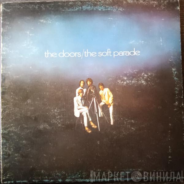  The Doors  - The Soft Parade