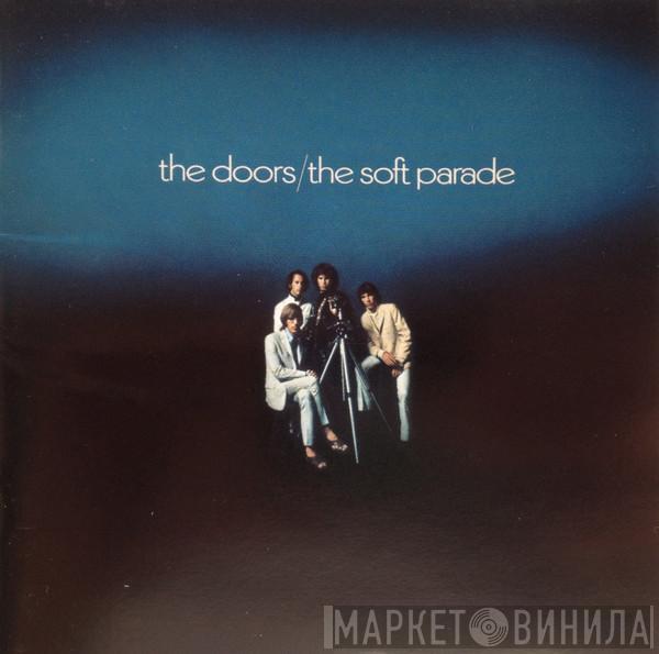  The Doors  - The Soft Parade