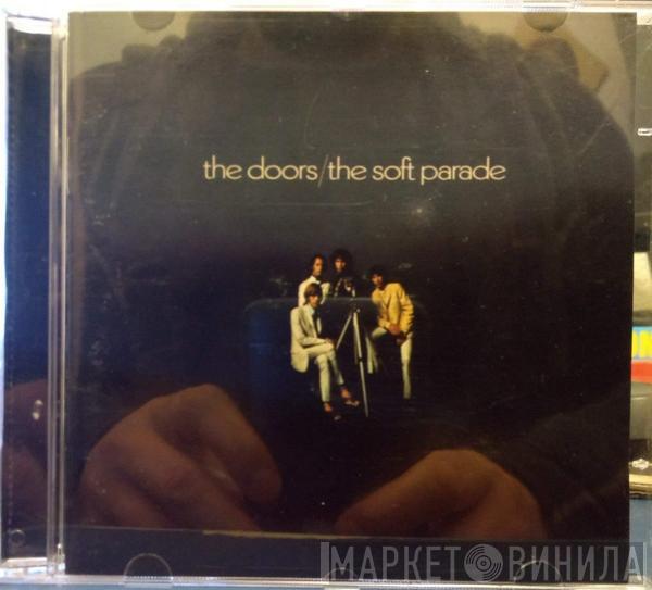  The Doors  - The Soft Parade