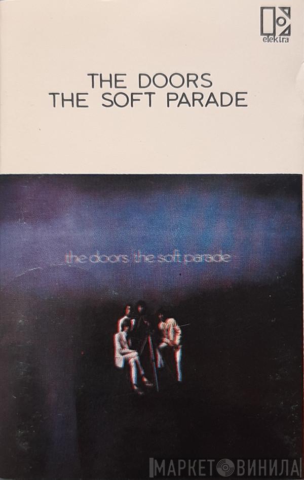  The Doors  - The Soft Parade