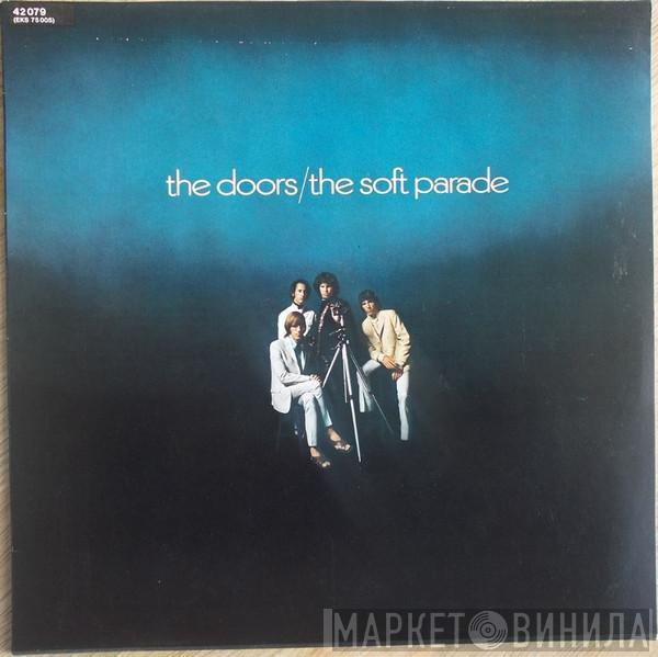  The Doors  - The Soft Parade