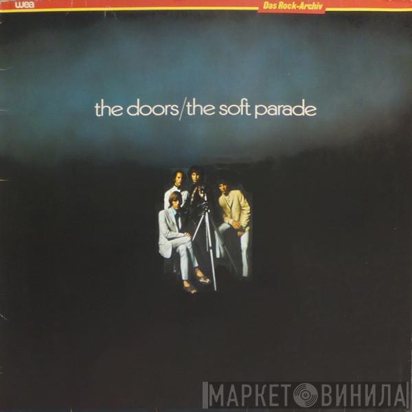  The Doors  - The Soft Parade