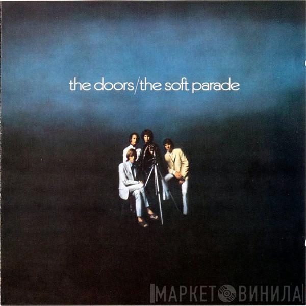  The Doors  - The Soft Parade
