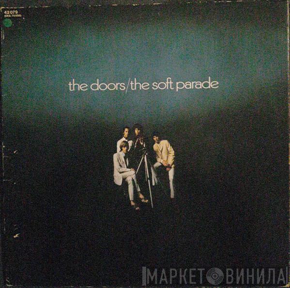  The Doors  - The Soft Parade
