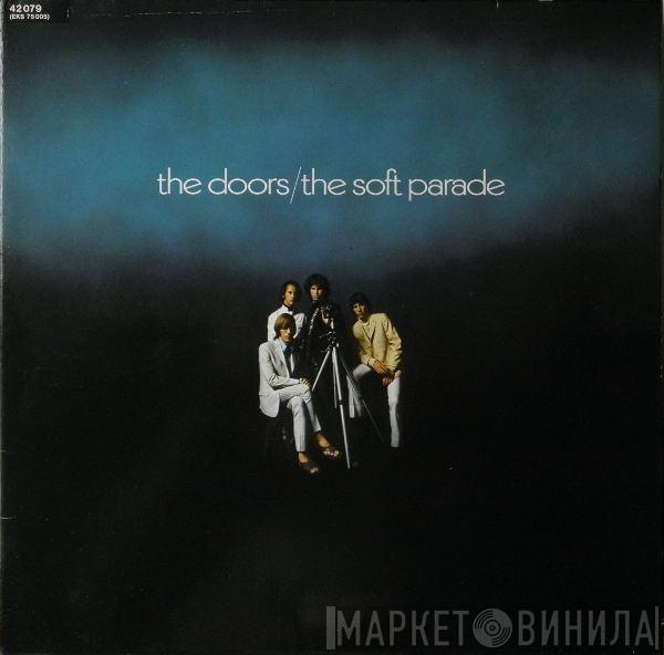  The Doors  - The Soft Parade