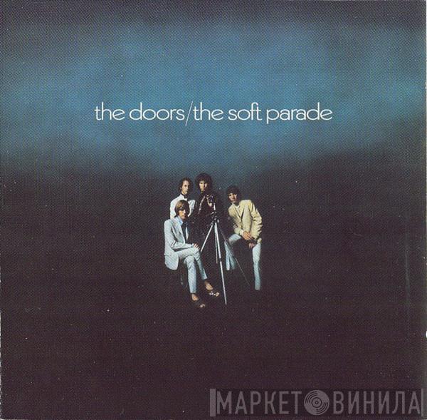  The Doors  - The Soft Parade