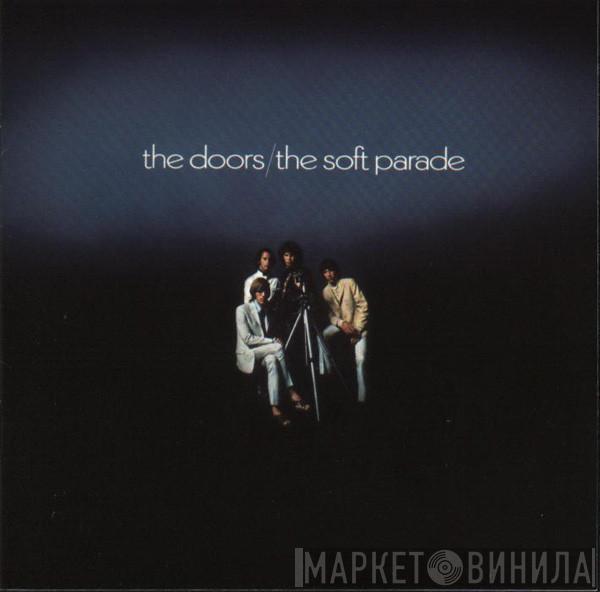  The Doors  - The Soft Parade