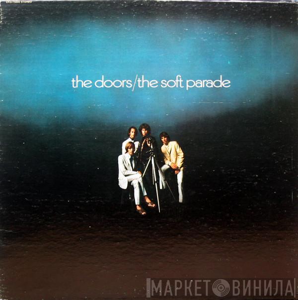  The Doors  - The Soft Parade