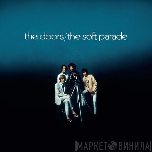  The Doors  - The Soft Parade