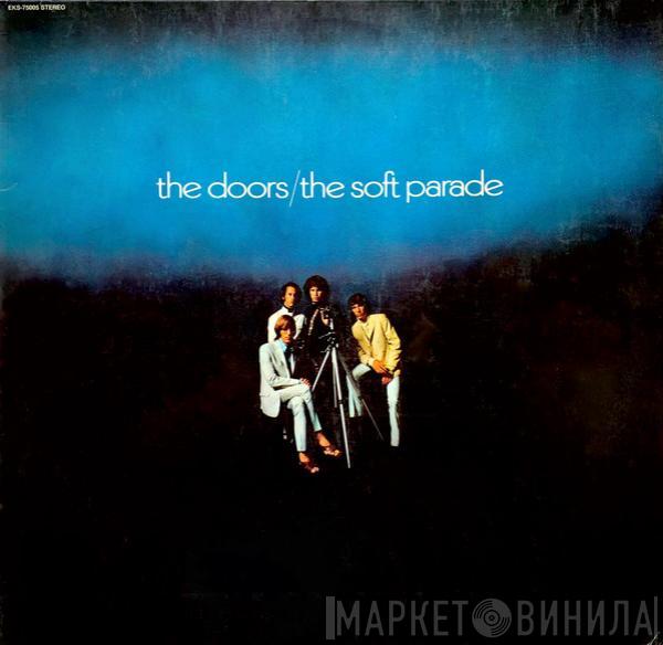  The Doors  - The Soft Parade