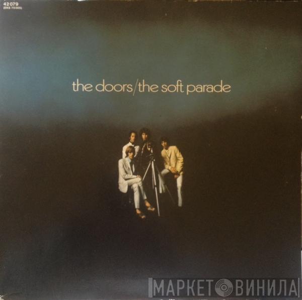  The Doors  - The Soft Parade