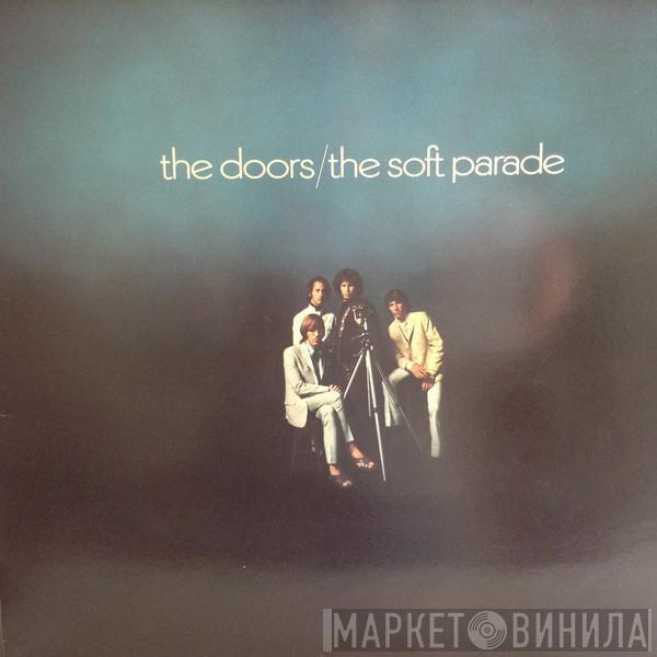  The Doors  - The Soft Parade