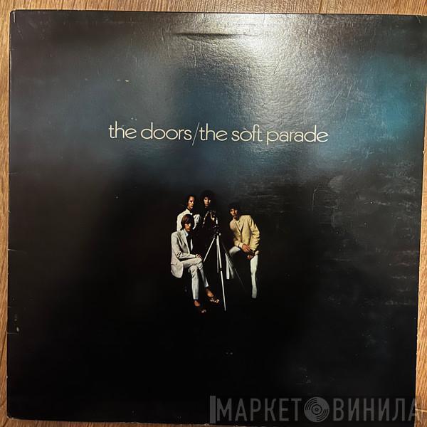  The Doors  - The Soft Parade