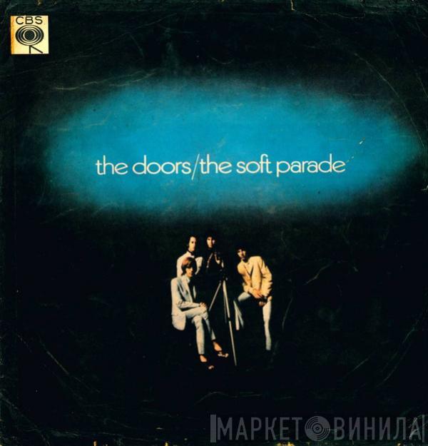  The Doors  - The Soft Parade