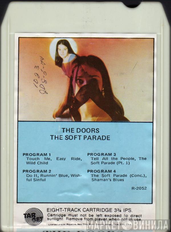 The Doors  - The Soft Parade