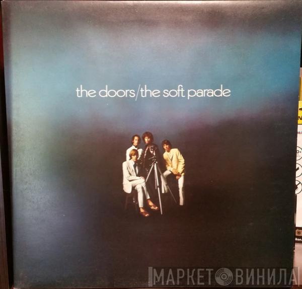  The Doors  - The Soft Parade