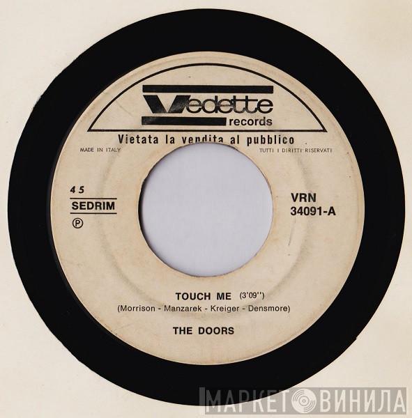  The Doors  - Touch Me