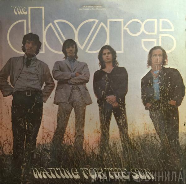  The Doors  - Waiting For The Sun