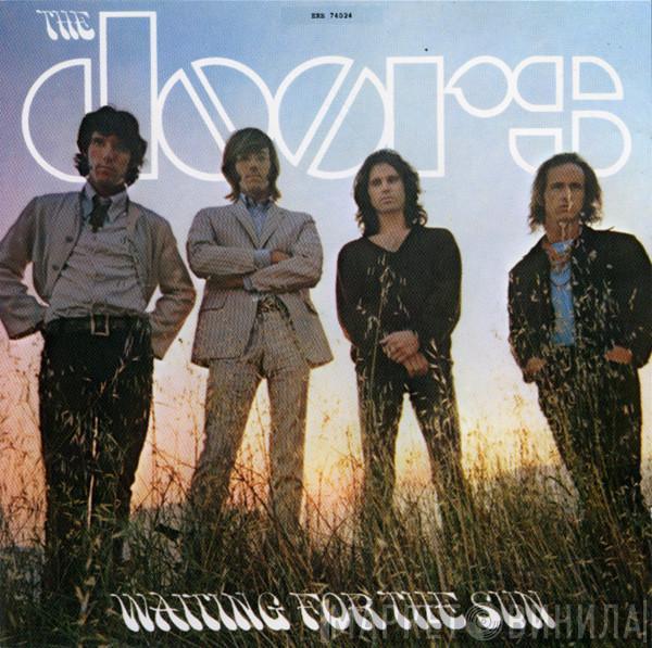  The Doors  - Waiting For The Sun