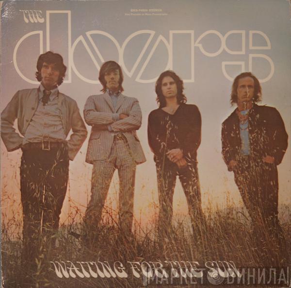  The Doors  - Waiting For The Sun
