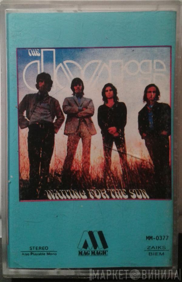  The Doors  - Waiting For The Sun